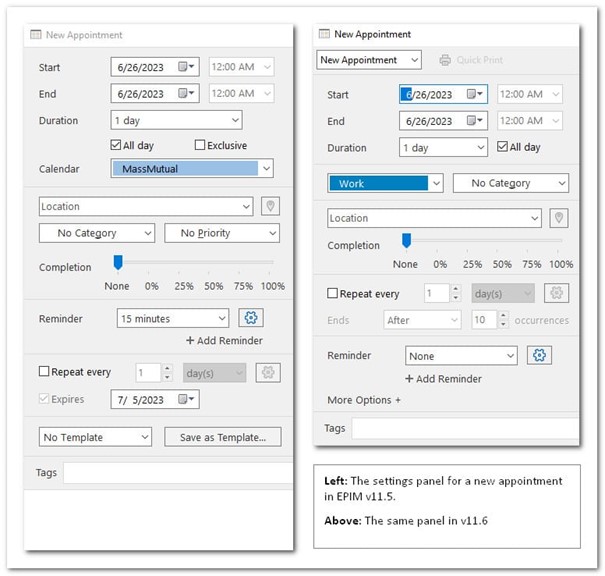 Elements of the appointment window have been repositioned and you can also switch to a new task without going into the Tasks module